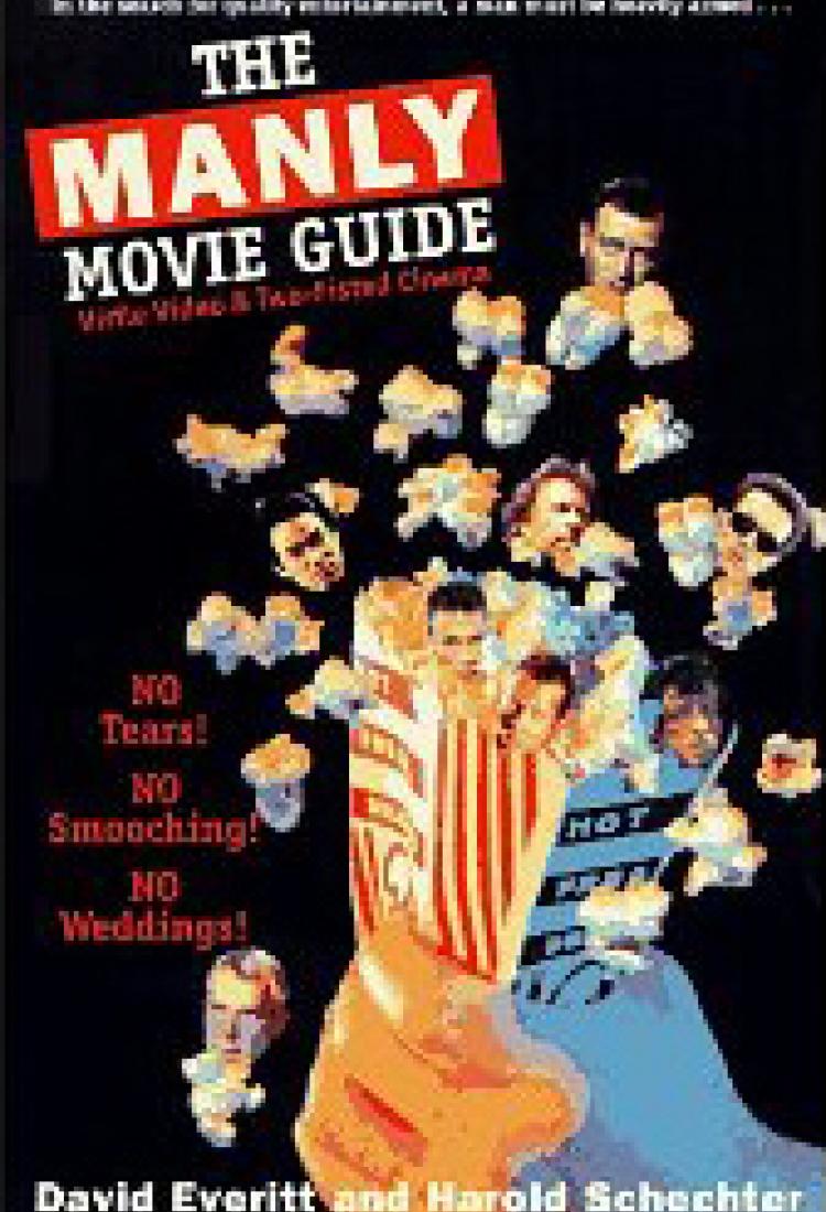 The Manly Movie Guide